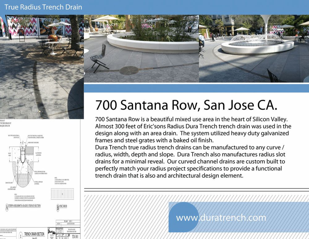 California mixed use Radius trench drain